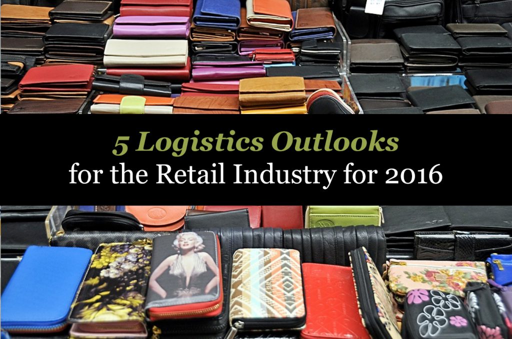 _5 Logistics Outlooks for the Retail Industry for 2016